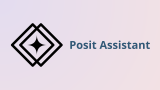 The Posit Assistant logo — a star inside two overlapping diamonds — beside the words 'Posit Assistant,' on a light purple background.