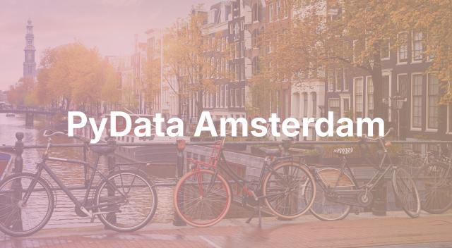 PyData Amsterdam 2026